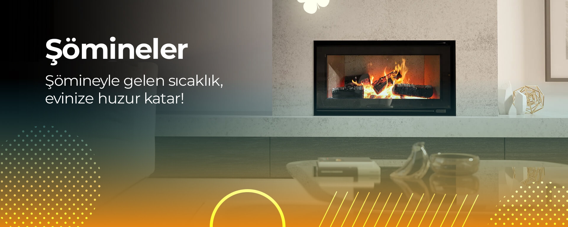 Şömineler: 